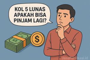 Kol 5 Lunas Apakah Bisa Pinjam Lagi