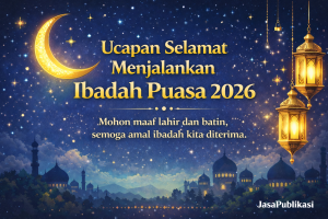 Ucapan Selamat Menjalankan Ibadah Puasa 2026