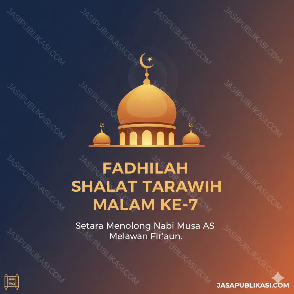 Fadhilah Shalat Tarawih Malam ke 7